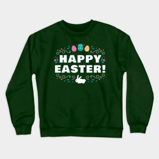 Happy Easter Bunny Eggs and Flowers Apparel Tee Crewneck Sweatshirt